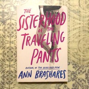 The Sisterhood of the Traveling Pants Novel